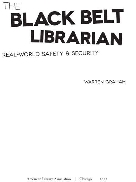 W ARREN G RAHAM has worked as a security professional for more than twenty-five - photo 1