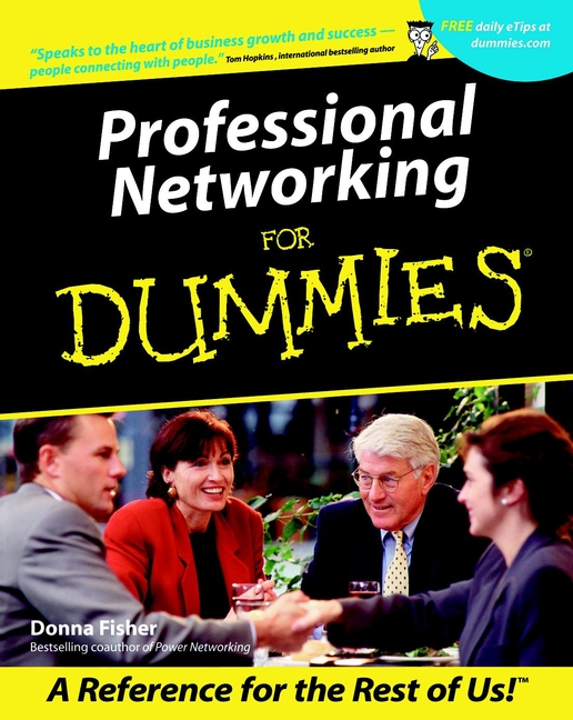 Professional Networking For Dummies by Donna Fisher Professional Networking - photo 1