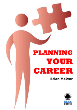 Brian McIvor Planning Your Career