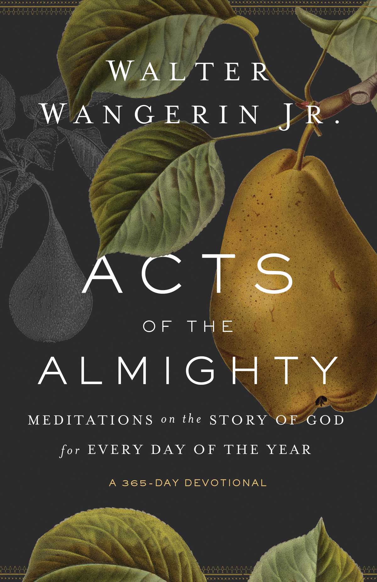 ZONDERVAN Acts of the Almighty Copyright 2019 by Walter Wangerin Jr Requests - photo 1