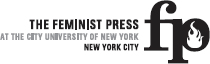 Published by the Feminist Press at the City University of New York The - photo 2