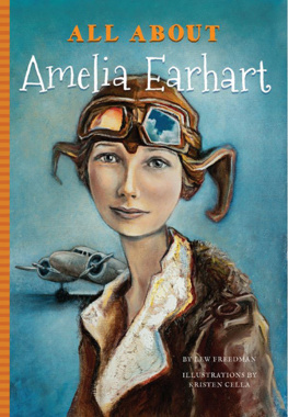 Lew Freedman - All about Amelia Earhart