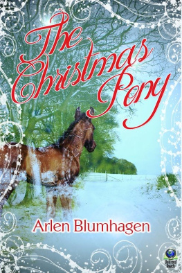 Arlen Blumhagen The Christmas Pony