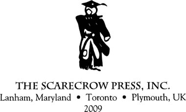 SCARECROW PRESS INC Published in the United States of America by Scarecrow - photo 1