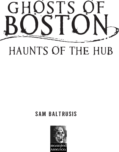 Published by Haunted America A Division of The History Press Charleston SC - photo 2