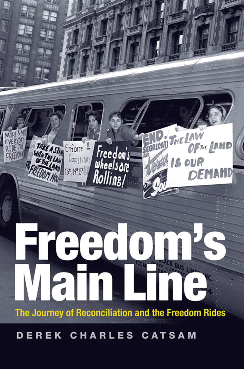 Freedoms Main Line CIVIL RIGHTS AND THE STRUGGLE FOR BLACK EQUALITY IN THE - photo 1