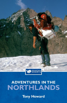 Tony Howard - Adventures in the Northlands: Vertebrate Mountain Shorts