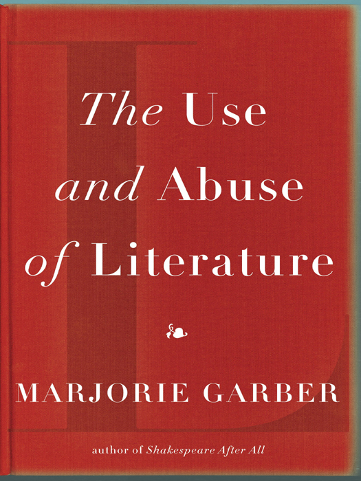 ALSO BY MARJORIE GARBER Shakespeare and Modern Culture Patronizing the Arts - photo 1