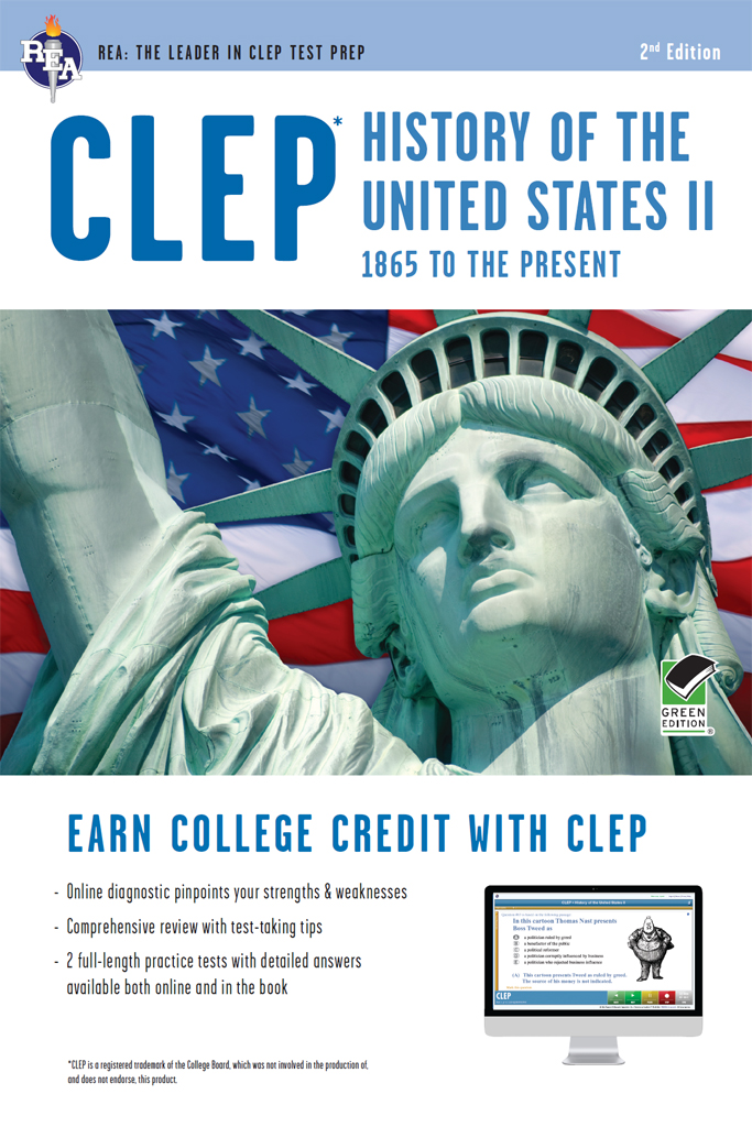 REA THE LEADER IN CLEP TEST PREP CLEP HISTORY OF THE UNITED STATES II - photo 1