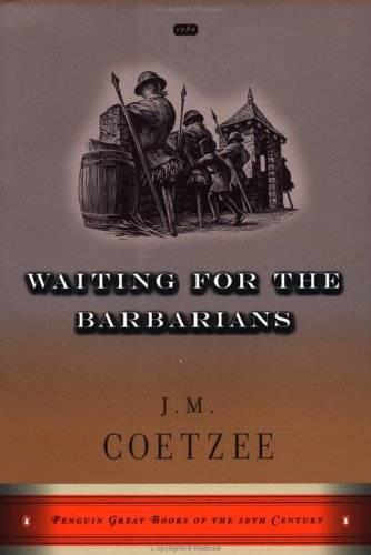 J M Coetzee WAITING FOR THE BARBARIANS 1980 ISBN 0140283358 For Nicolas - photo 1