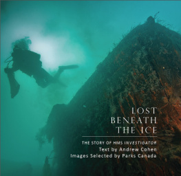 Andrew Cohen - Lost Beneath the Ice: The Story of HMS Investigator