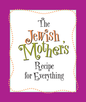 The Jewish Mother Book - photo 47