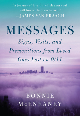 Bonnie McEneaney Messages: Signs, Visits, and Premonitions from Loved Ones Lost on 9/11