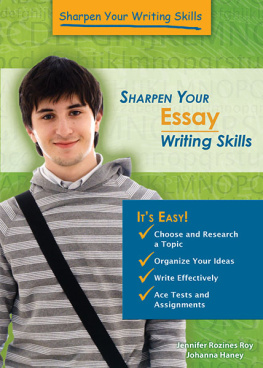 Jennifer Rozines Roy Sharpen Your Essay Writing Skills