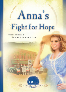 JoAnn A. Grote - Annas Fight for Hope: The Great Depression