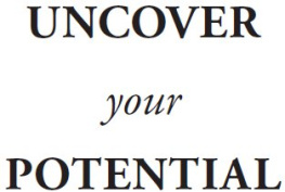 Myles Munroe - Uncover Your Potential: You are More than You Realize