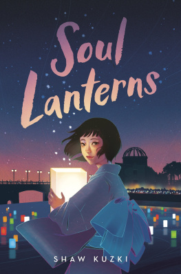 Shaw Kuzki Soul Lanterns