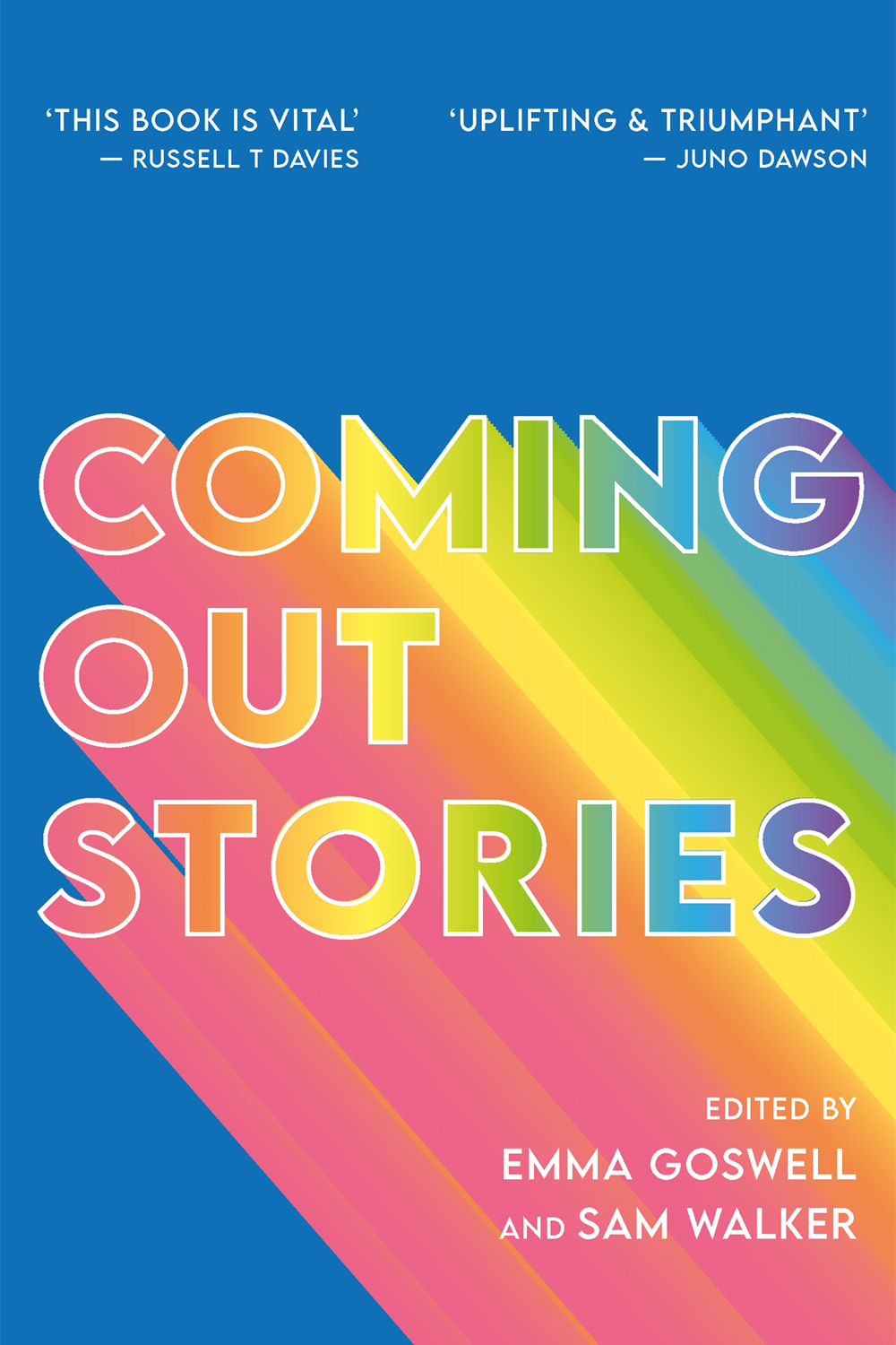 COMING OUT STORIES Personal Experiences of Coming Out from Across the LGBTQ - photo 1