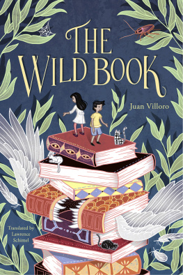 Juan Villoro The Wild Book