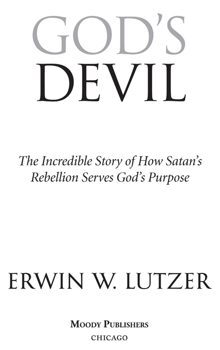 1996 2015 by ERWIN W LUTZER All rights reserved No part of this book may be - photo 2