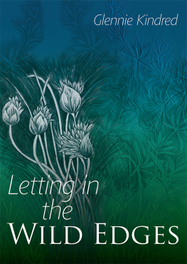 Glennie Kindred - Letting in the Wild Edges