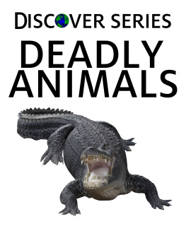 Xist Publishing - Deadly Animals