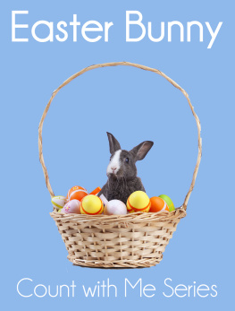 Xist Publishing - Easter Bunny: Count With Me