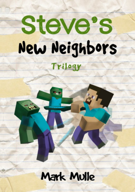 Mark Mulle - Steves New Neighbors Trilogy