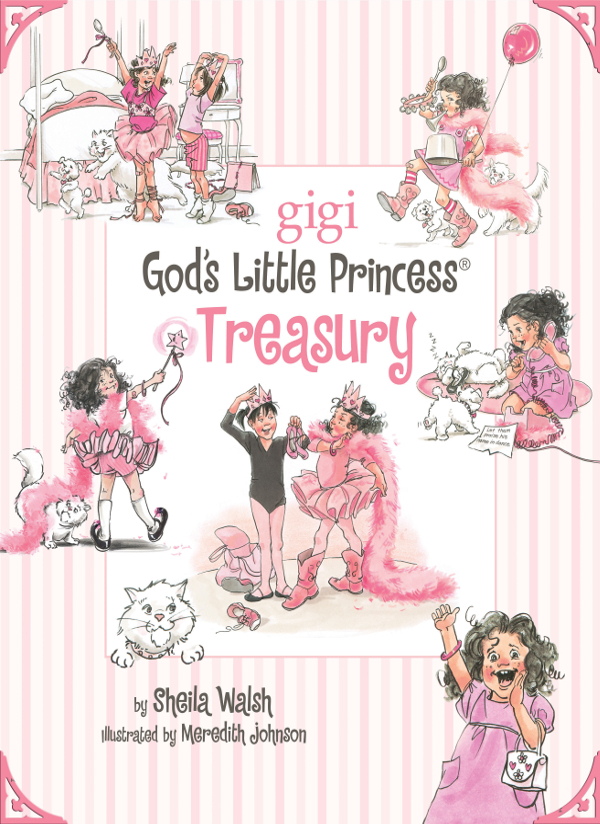 Gods Little Princess Treasury 2009 Gods Little Princess Gigi Text 2005 by - photo 1