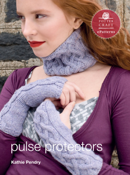 Kathy Pendry - Pulse Protectors: E-Pattern from Vampire Knits