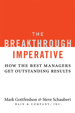 Mark Gottfredson - The Breakthrough Imperative: How the Best Managers Get Outstanding Results