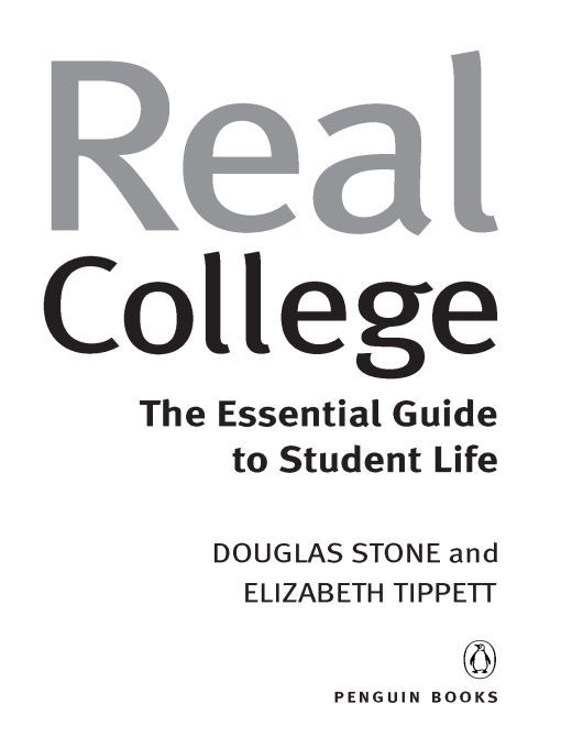 Table of Contents Praise for REAL COLLEGE If you read and use this book - photo 1