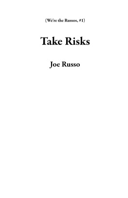 Joe Russo Take Risks