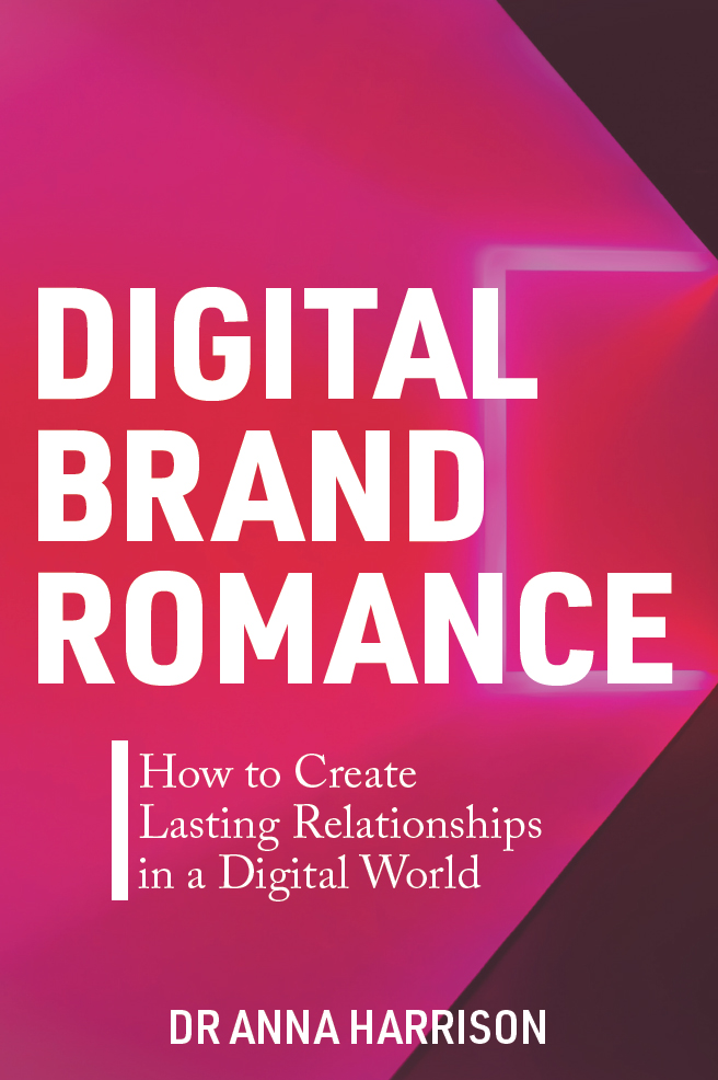 Digital Brand Romance Digital Brand Romance How to Create Lasting - photo 1