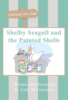 Andy McGuinness Shelby Seagull and the Painted Shells