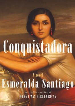 Esmeralda Santiago - Conquistadora