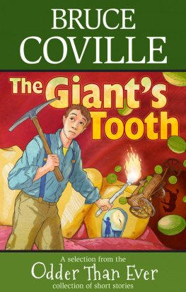 Bruce Coville - The Giants Tooth