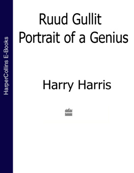 Harry Harris - Ruud Gullit: Portrait of a Genius