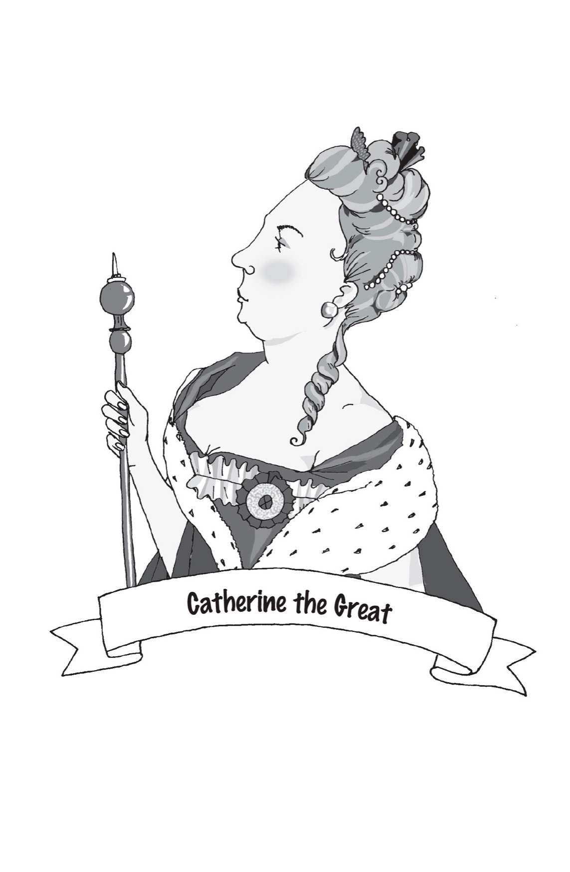 Catherine the Great 17291796 W ith a nickname like The Great you know - photo 4