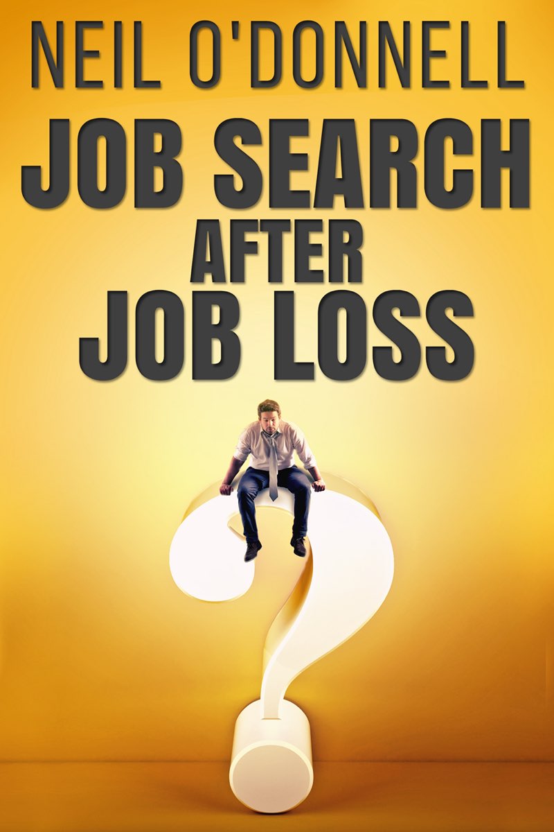 JOB SEARCH AFTER JOB LOSS NEIL ODONNELL Copyright C 2021 Neil - photo 1