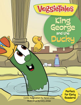 Big Idea Entertainment King George and the Ducky