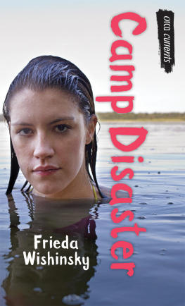 Frieda Wishinsky - Camp Disaster