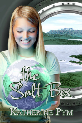 Katherine Pym - The Salt Box