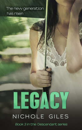 Nichole Giles Legacy (The Descendant Series Book 3)