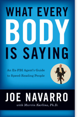 Joe Navarro - The Dictionary of Body Language: A Field Guide to Human Behavior