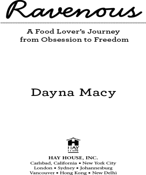 Copyright 2011 by Dayna Macy Published and distributed in the United States - photo 1