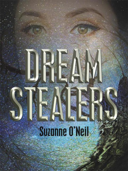 Suzanne ONeil - Dream Stealers