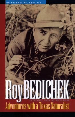 Roy Bedichek Adventures with a Texas Naturalist