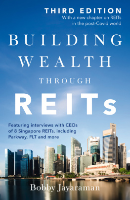 Bobby Jayaraman Building Wealth Through REITS