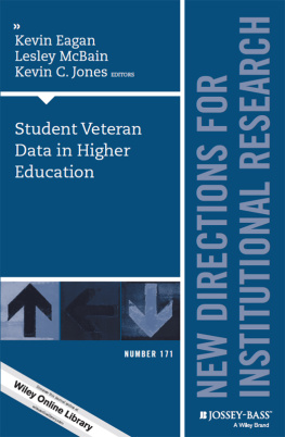 Kevin Eagan - Student Veteran Data in Higher Education: New Directions for Institutional Research, Number 171
